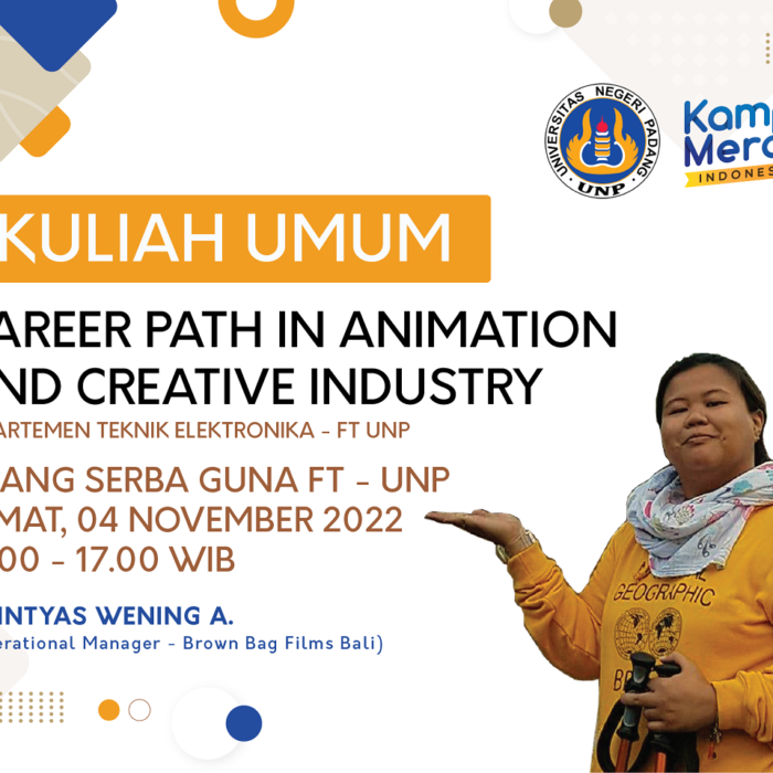 KULIAH UMUM CAREER PATH IN ANIMATION AND CREATIVE INDUSTRY
